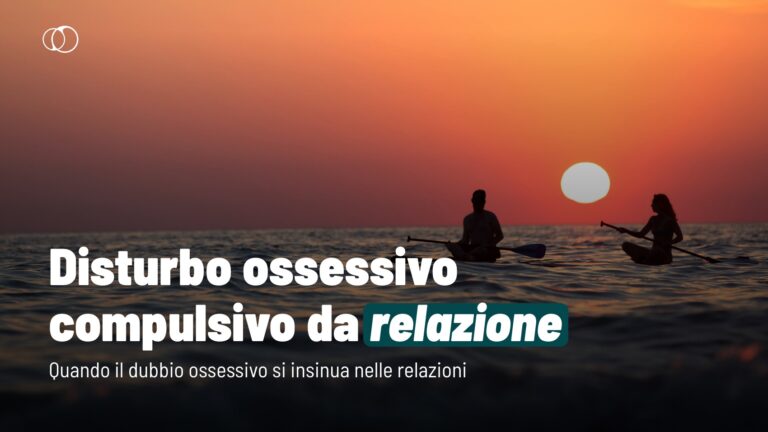 Disturbo-ossessivo-compulsivo-da-relazione.jpeg