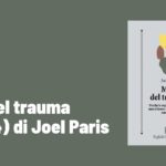 Miti-del-trauma-2024-di-Joel-Paris.jpeg